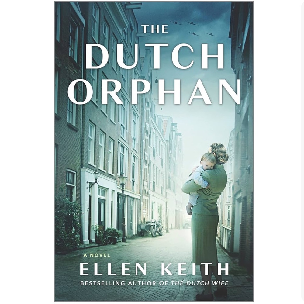 The Dutch Orphan by Ellen Keith (Paperback)